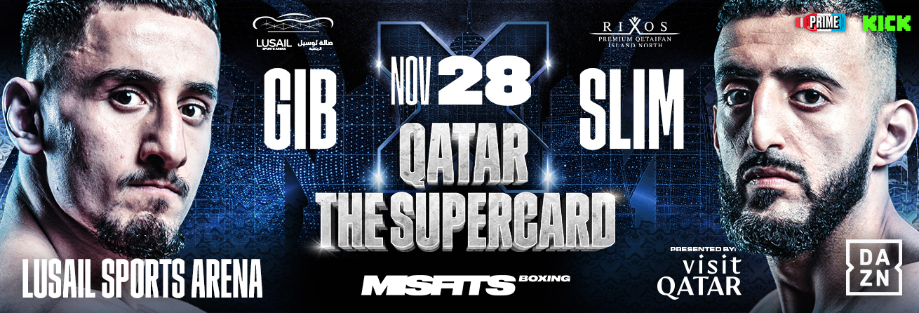 MISFITS & DAZN: X Series 19 Qatar: The super card. Presented by: Visit Qatar