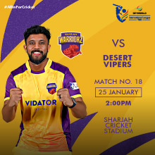 Sharjah Warriorz VS Desert Vipers Match 18 DP World ILT20 2025